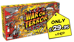 Purchase War on Terror, the boardgame NOW! - just £29.95 plus p+p