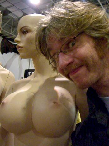 Tom approves of the special-issue, extra-large titties manequins - an essential accessory at any geek fest