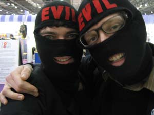 Whey! Evil mayhem!