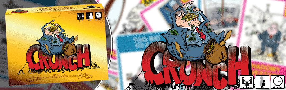 Crunch the game for utter bankers