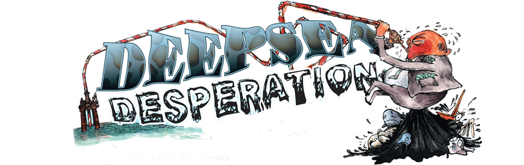 Deepsea Desperation